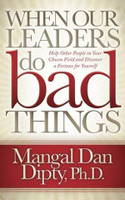 When Our Leaders Do Bad Things
