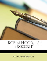 Robin Hood, Le Proscrit