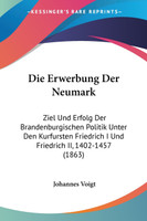 Die Erwerbung Der Neumark