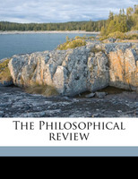 The Philosophical revie, Volume 14