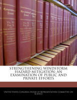 Strengthening Windstorm Hazard Mitigation