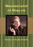 Manchmal möcht' ich Romy sein