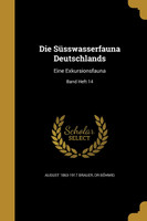 Die Süsswasserfauna Deutschlands