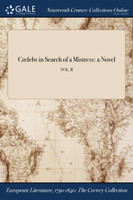 Cœlebs in Search of a Mistress