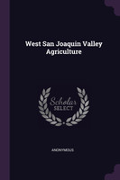West San Joaquin Valley Agriculture