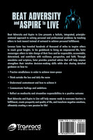 Beat Adversity and Aspire to Live