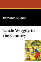 Uncle Wiggily in the Country
