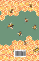 Bee-Keeping for All - A Manual of Honey-Craft