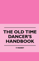 The Old Time Dancer's Handbook