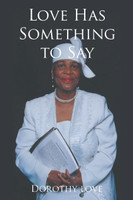 Love Has Something to Say