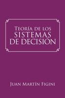 Teoría de los Sistemas de Decisión
