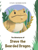The Adventures of Steve the Bearded Dragon