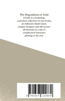 The Degradation of Gold