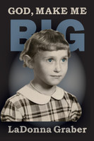 God Make Me Big