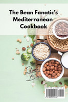 The Bean Fanatic's Mediterranean Cookbook