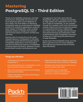 Mastering PostgreSQL 12-Third Edition