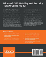 Microsoft 365 Mobility and Security - Exam Guide MS-101