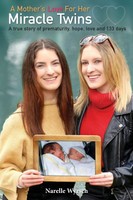 A Mother's Love For Her  Miracle Twins