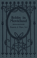 Bobby in Movieland