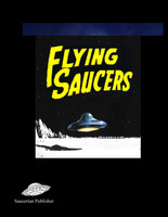 Flying Saucers from the Earth's Interior