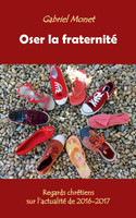 Oser la fraternité