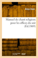 Manuel de chant religieux pour les offices du soir