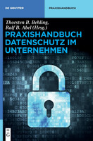 Praxishandbuch Datenschutz im Unternehmen