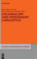 Colonialism and Missionary Linguistics