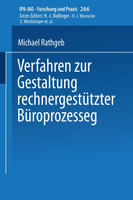 Verfahren zur Gestaltung rechnergestützter Büroprozesse