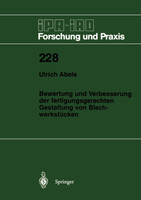 Bewertung und Verbesserung der fertigungsgerechten Gestaltung von Blechwerkstücken