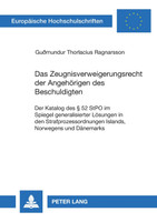 Das Zeugnisverweigerungsrecht der Angehoerigen des Beschuldigten