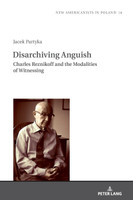 Disarchiving Anguish