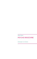 Psycho-Maschine