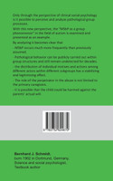 The Munchausen Syndrome by Proxy as a Group Phenomenon