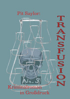 Transfusion (Grossdruck)