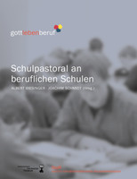 Schulpastoral an beruflichen Schulen