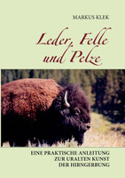 Leder, Felle und Pelze
