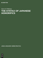 The Syntax of Japanese Honorifics