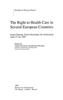 The Right to Health Care in Several European Countries