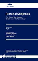 Rescue Of Companies, The Role Of Shareholders, Creditors