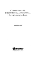 Compatibility Of International And National Environmental Law