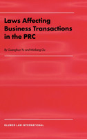 Law Affecting Business Transactions in the PRC