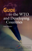 Guide to the WTO and Developing Countries