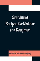 Grandma's Recipes for Mother and Daughter