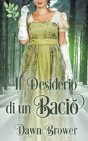 Il Desiderio di un Bacio