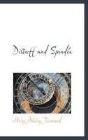 Distaff and Spindle