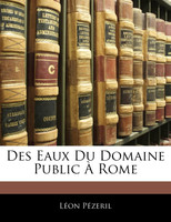 Des Eaux Du Domaine Public À Rome