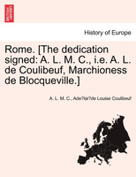 Rome. [The dedication signed