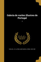 Galeria de varões illustres de Portugal; 2
