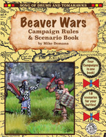 Beaver Wars Campaign Rules & Scenario Book